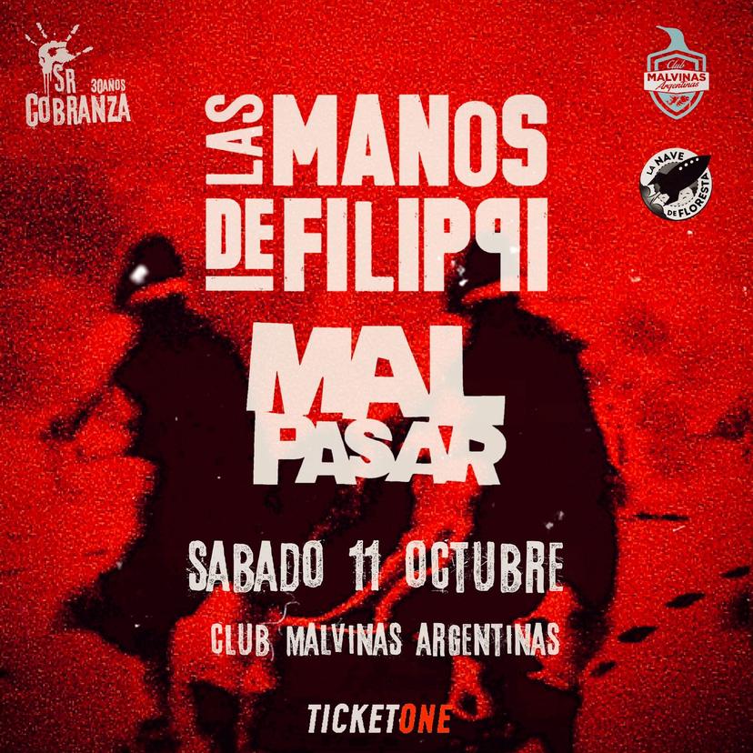 Las manos de Filippi y Mal Pasar
