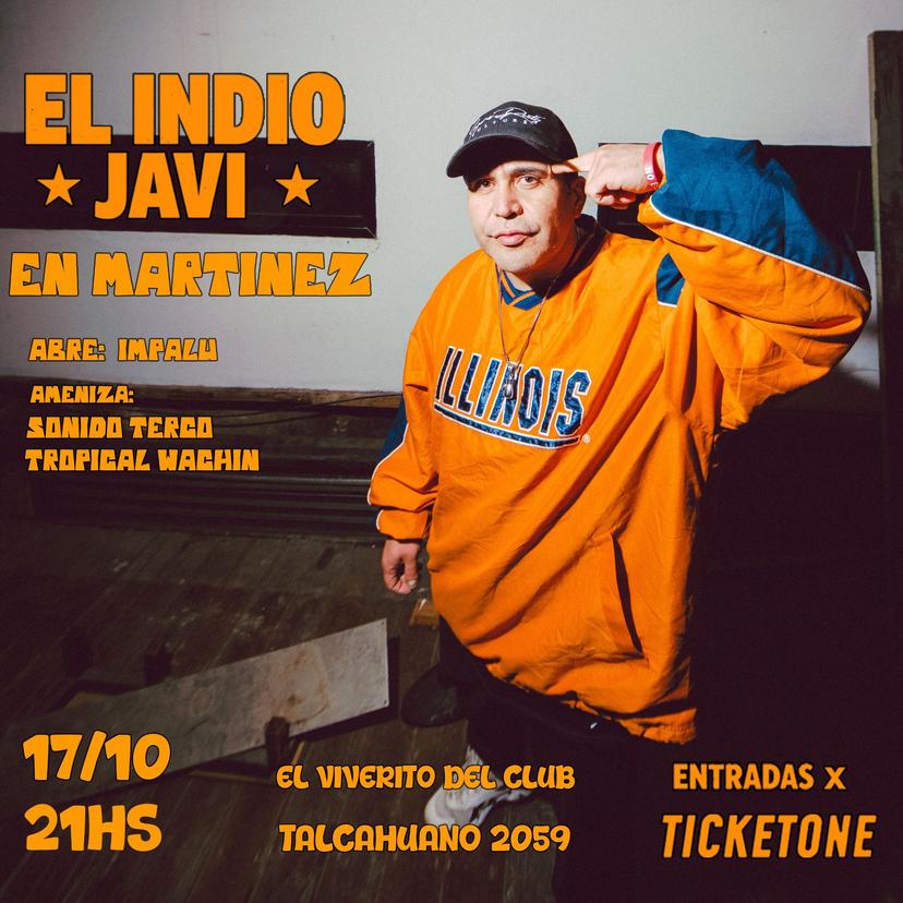 EL INDIO JAVI EN MARTINEZ