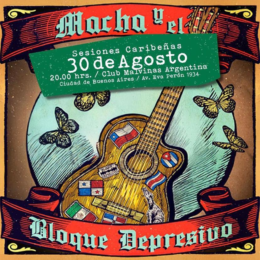 MACHA Y EL BLOQUE DEPRESIVO - Sesiones caribeñas