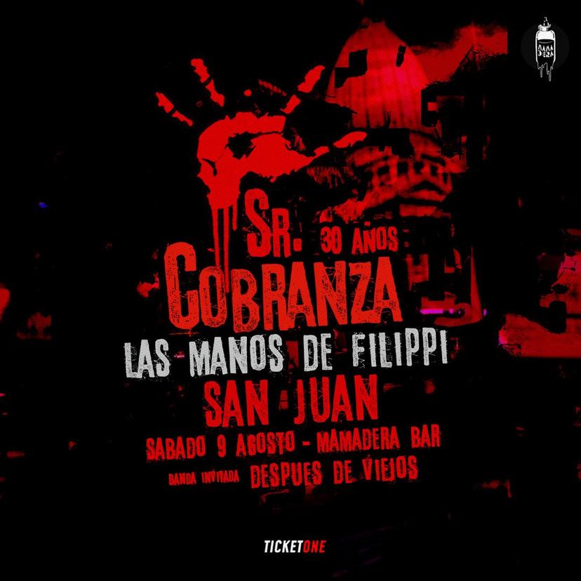 LAS MANOS DE FILIPPI - Sr. Cobranza 30 años en San Juan