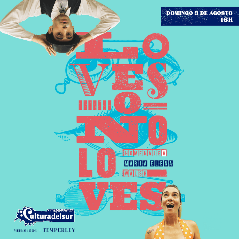 LO VES O NO LO VES - Homenaje a M. Elena Walsh